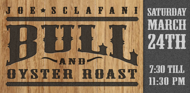 Joe Sclafani Bull and Oyster Roast