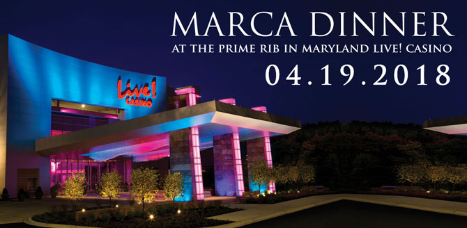 2018 MARCA Dinner at Maryland Live! Casino