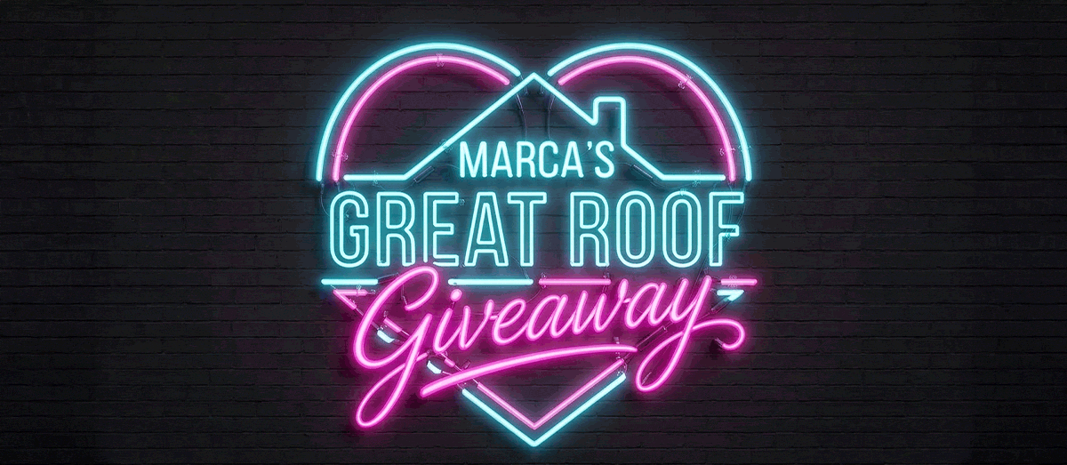 MARCA’s Great Roof Giveaway